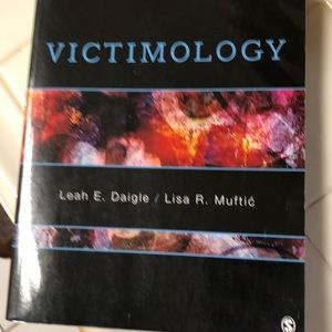 Victimology by Leah E. Daigle/ Lisa R. Muftic